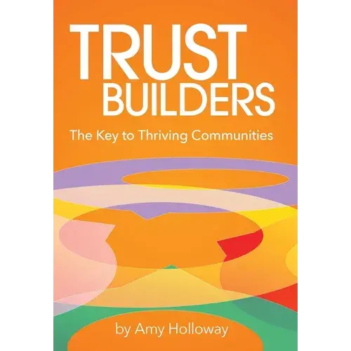Trust Builders - Hardcover 1
