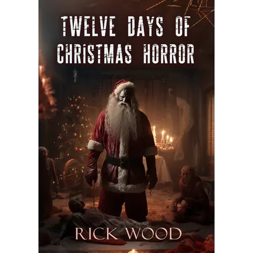 Twelve Days Of Christmas Horror - Hardcover 1