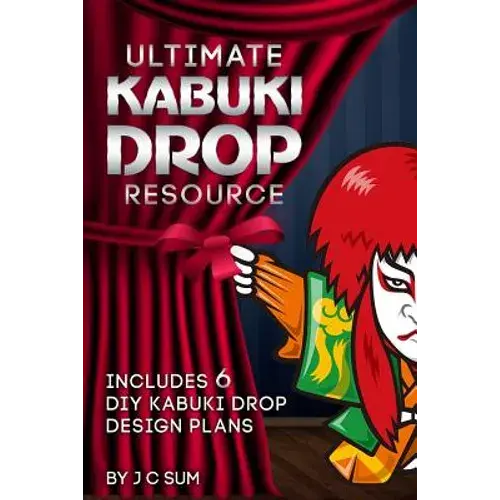 Ultimate Kabuki Drop Resource: Includes 6 Diy Kabuki Drop Design Plans - Paperback 1