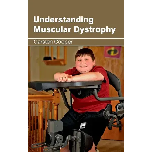 Understanding Muscular Dystrophy - Hardcover 1