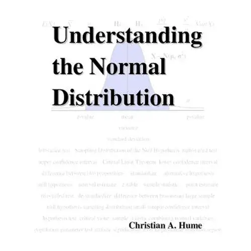Understanding The Normal Distribution - Paperback 1