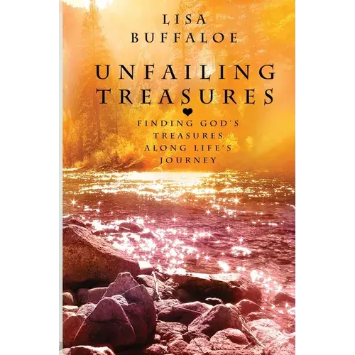 Unfailing Treasures - Paperback 1