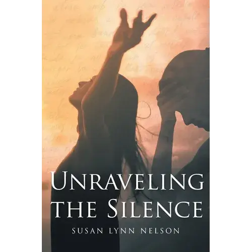 Unraveling The Silence - Paperback 1