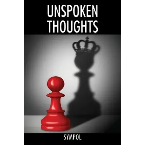Unspoken Thoughts: Love, Life, And Pain - Paperback 1