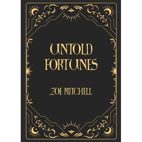 Untold Fortunes - Paperback 1