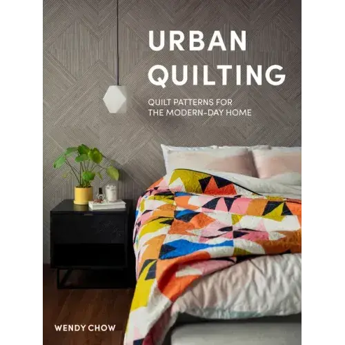 Urban Quilting: Quilt Patterns For The Modern-Day Home - Hardcover 1