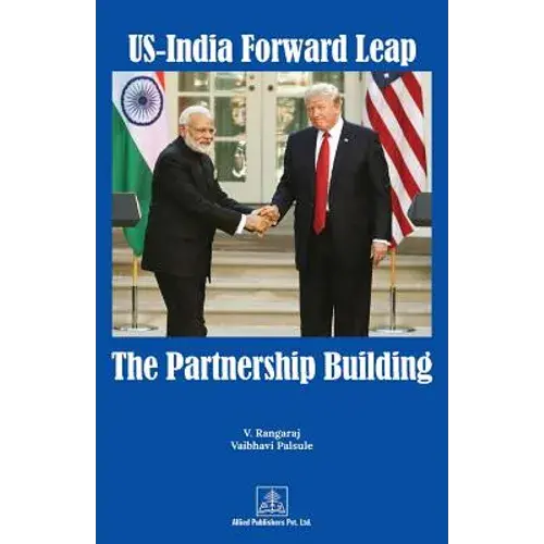 Us-India Forward Leap-The Partnership Building - Paperback 1