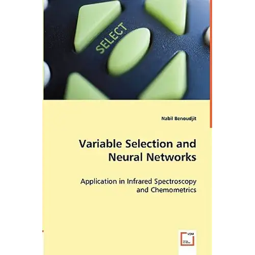 Variable Selection And Neural Networks - Paperback 1