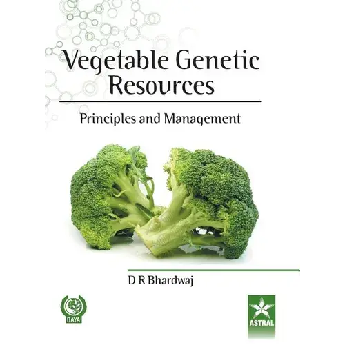 Vegetable Genetic Resources: Principles And Management - Hardcover 1