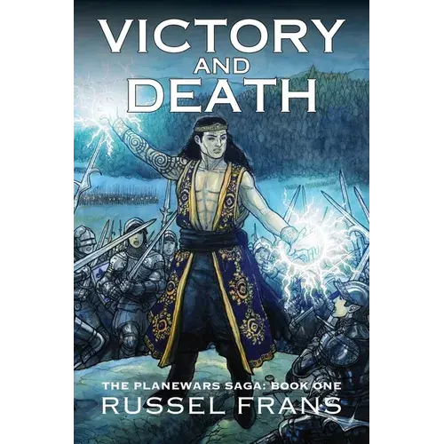 Victory And Death: The Planewars Saga: Book One - Paperback 1