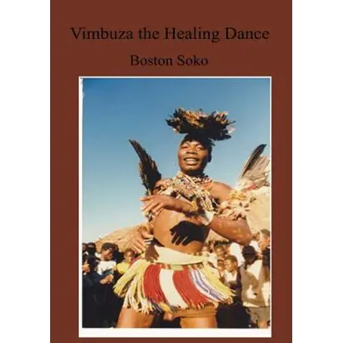Vimbuza The Healing Dance Of Northern Malawi - Paperback 1