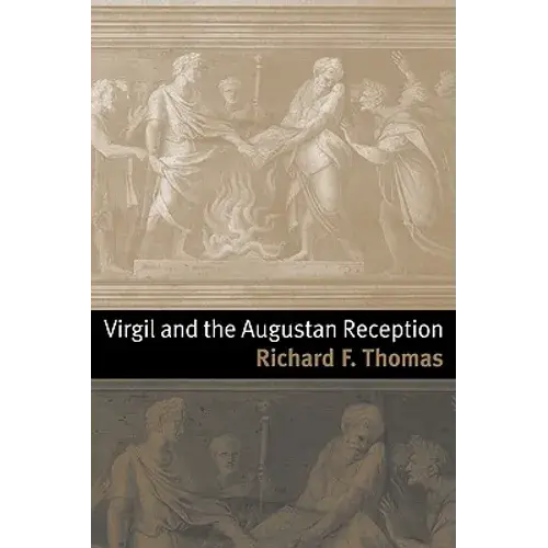 Virgil And The Augustan Reception - Paperback 1