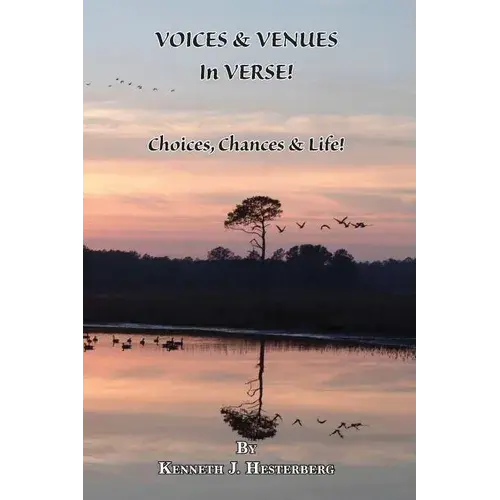 Voices And Venues In Verse: Choices, Chances & Life! - Paperback 1