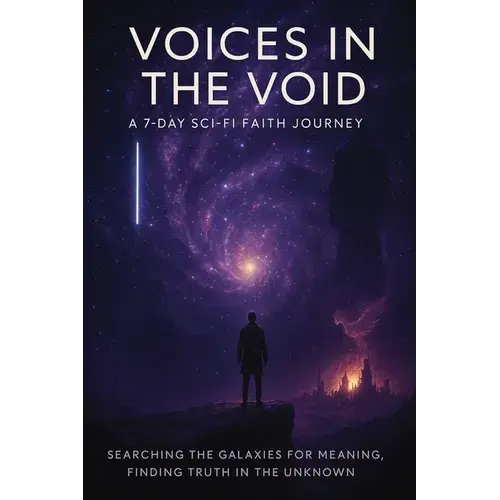 Voices In The Void: A 7-Day Sci-Fi Journey - Paperback 1