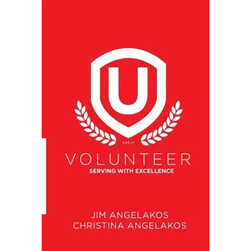 Volunteer U: Serving With Excellence - Paperback 1