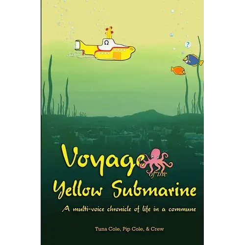 Voyage Of The Yellow Submarine - Paperback 1