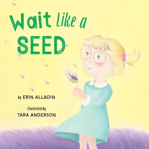 Wait Like A Seed - Paperback 1