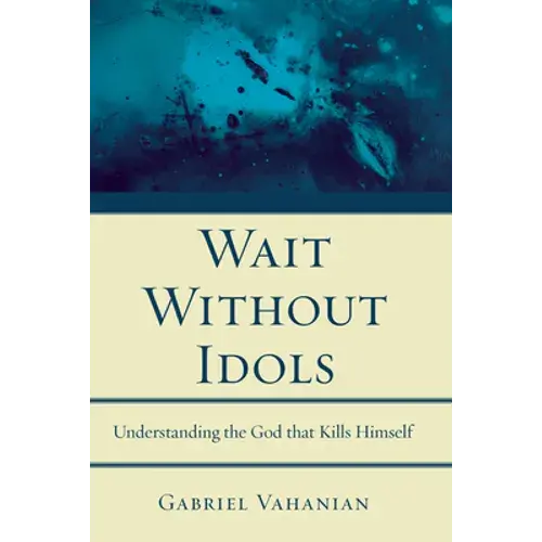 Wait Without Idols - Paperback 1