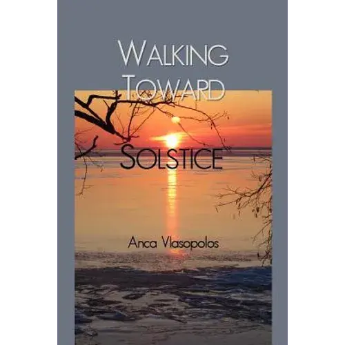 Walking Toward Solstice - Paperback 1