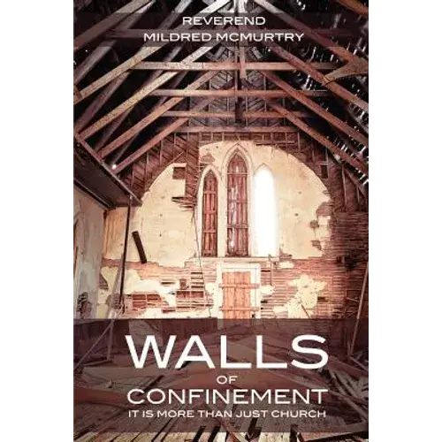 Walls Of Confinement - Paperback 1