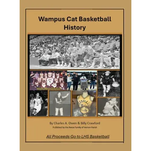 Wampus Cat Basketball History - Hardcover 1
