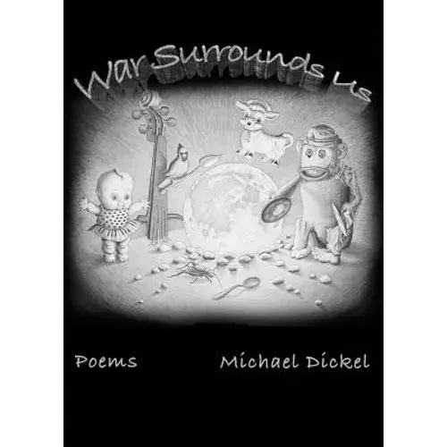 War Surrounds Us - Paperback 1