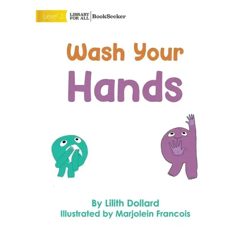 Wash Your Hands - Paperback 1