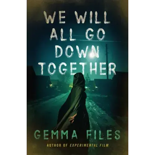 We Will All Go Down Together - Paperback 1