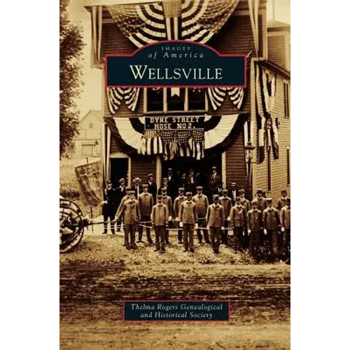 Wellsville - Hardcover 1