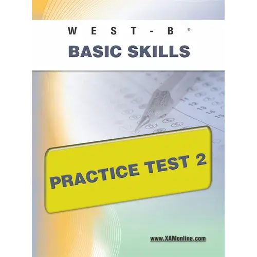 West-E Basic Skills Practice Test 2 - Paperback 1