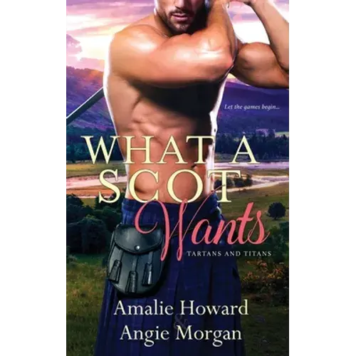 What A Scot Wants - Paperback 1