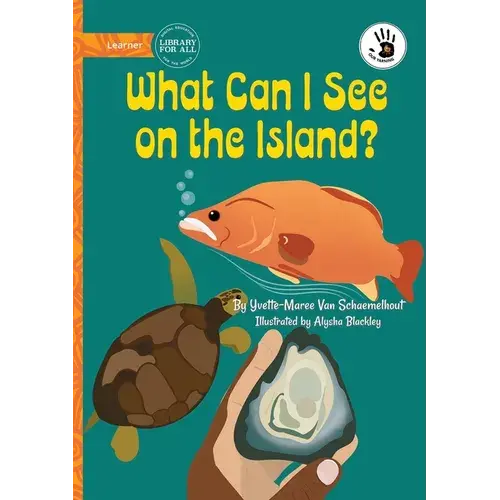 What Can I See On The Island? - Our Yarning - Paperback 1