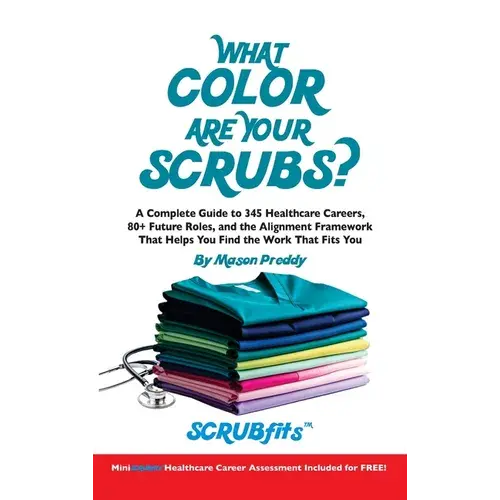 What Color Are Your Scrubs? - Hardcover 1