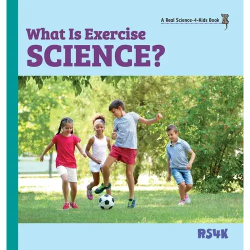 What Is Exercise Science? (Hardcover) - Hardcover 1