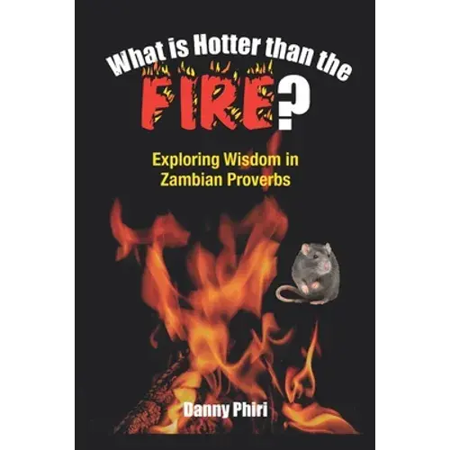 What Is Hotter Than The Fire - Paperback 1