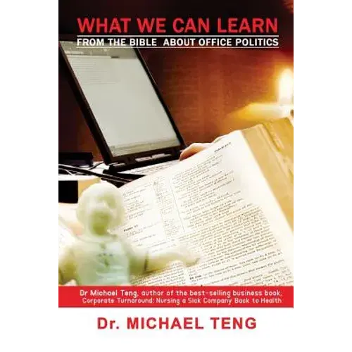 What We Can Learn From The Bible About Office Politics - Paperback 1