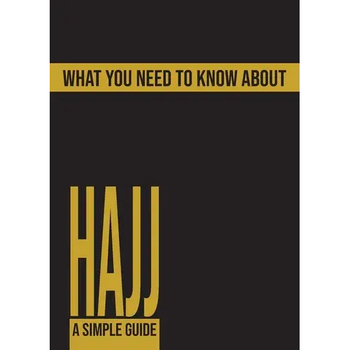 What You Need To Know About Hajj - Paperback 1