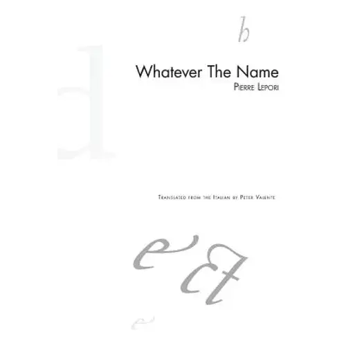 Whatever The Name - Paperback 1