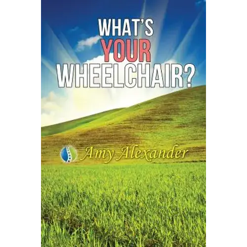 What's Your Wheelchair? - Paperback 1