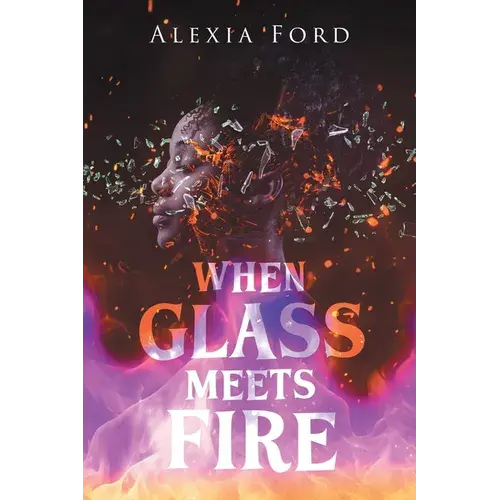 When Glass Meets Fire - Paperback 1