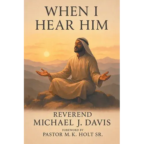 When I Hear Him - Paperback 1