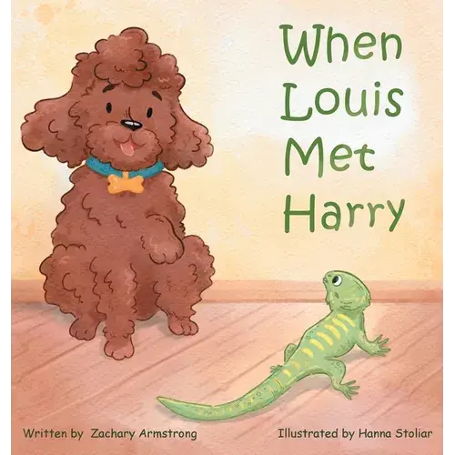 When Louis Met Harry - Hardcover 1