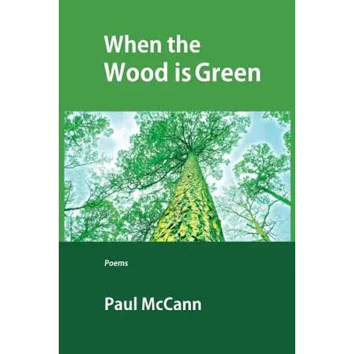 When The Wood Is Green - Paperback 1