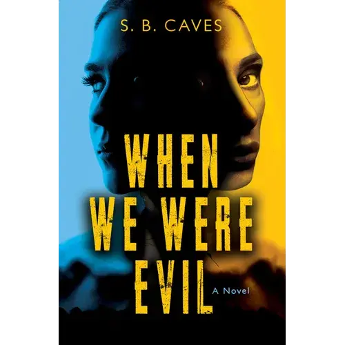 When We Were Evil: Are You Ready To Confess Your Sins? - Paperback 1