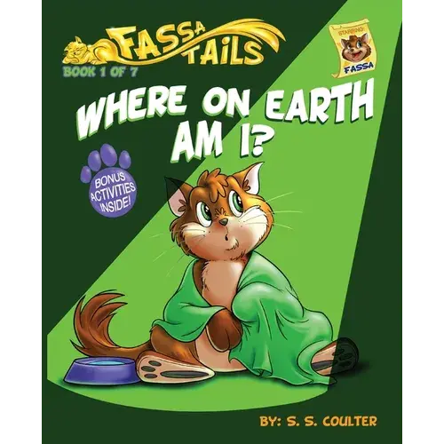 Where On Earth Am I?: An Adventure Book Series With Fun Activities To Teach Lessons And Keep Kids Off Screens. - Paperback 1