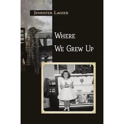 Where We Grew Up - Paperback 1