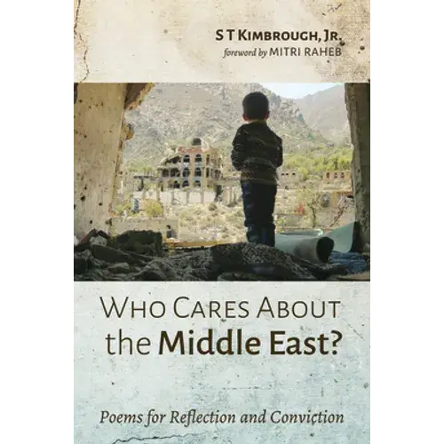 Who Cares About The Middle East?: Poems For Reflection And Conviction - Paperback 1