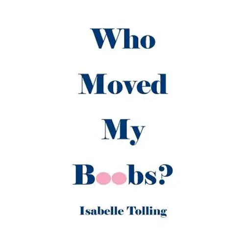Who Moved My Boobs - Paperback 1