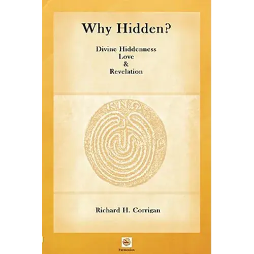 Why Hidden? Divine Hiddenness, Love And Revelation - Paperback 1