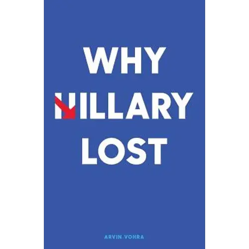 Why Hillary Lost - Paperback 1